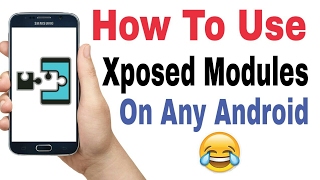 How To Use Xposed Modules On Any Android [upl. by Boothman]