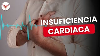 Insuficiencia cardiaca  Revisión detallada [upl. by Nos]