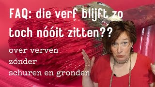 FAQ die verf blijft zo toch nóóit zitten Over verven zonder schuren en gronden met Annie Sloan [upl. by Guerin722]