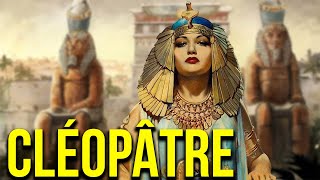 Cléopâtre  LHistoire de la Reine dÉgypte Complet  Grandes Figures de lHistoire [upl. by Sert]