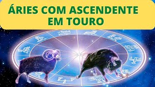 ÁRIES COM ASCENDENTE EM TOURO [upl. by Nisay]