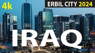 Erbil City 2024  Iraq 4K By Drone  Kurdistan 2024 [upl. by Acinomaj542]