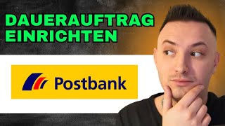 Postbank Dauerauftrag Einrichten 2024  Einfache Anleitung [upl. by Cornie241]