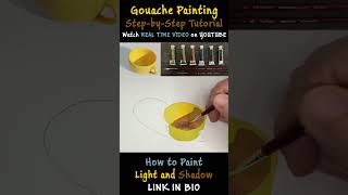 How to Paint Light And Shadow with Gouache  Realistic Gouache tutorial  Gouache for Beginners [upl. by Ayenet]