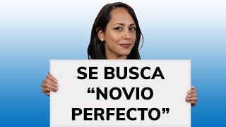 ¿Cómo Ser El Novio Perfecto  Características Que Buscamos [upl. by Nohtiek281]