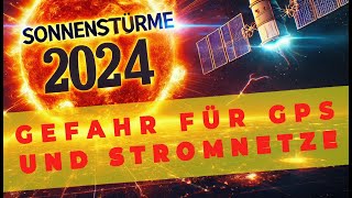 Sonnenzyklus erreicht Maximum  Risiken und Auswirkungen auf unsere Technologie [upl. by Lananna]