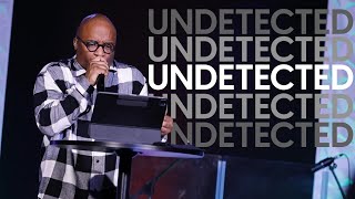 Undetected • Pastor Renelle Johnson [upl. by Eelegna]