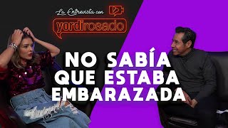 NO SABÍA que ESTABA EMBARAZADA  Grettell Valdez  La entrevista con Yordi Rosado [upl. by Fanestil]