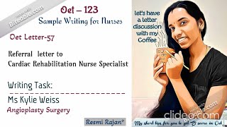 💜My Oet letter 57✏️ to Cardiac Rehabilitation Nurse Specialist🌾referral letter  Ms Kylie Weiss [upl. by Lamak]