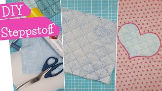 Steppstoff selber herstellen  Stoff quilten  Steppstoff selbermachen Nähanleitung  mommymade [upl. by Cristine417]