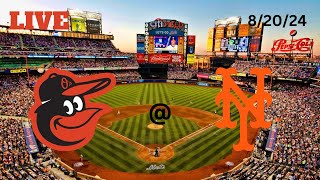 Baltimore Orioles  New York Mets  LIVE PlaybyPlay amp Commentary  82024  Game 127 [upl. by Anilemrac]