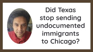 Did Texas stop sending undocumented immigrants to Chicago [upl. by Wil]