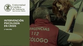 INTERVENCION PSICOLÓGICA EN CRISIS  MOOC UCV [upl. by Diley]