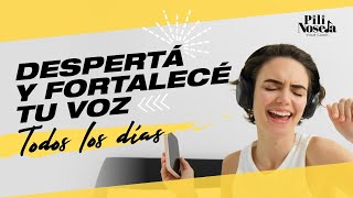 Despertá y fortalecé tu voz todos los días [upl. by Leval]