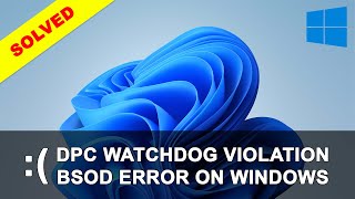 How to Fix DPC Watchdog Violation  How to Fix Error [upl. by Amyas]