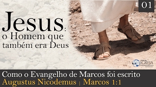 Como o Evangelho de Marcos foi escrito  Rev Augustus Nicodemus [upl. by Niwrud]