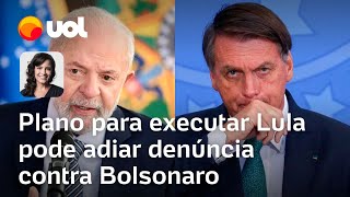 Plano para matar Lula Alckmin e Moraes deve adiar denúncia contra Jair Bolsonaro  Carolina Brígido [upl. by Okiam]