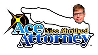 Nicob Abridged Ace Attorney [upl. by Hecker]