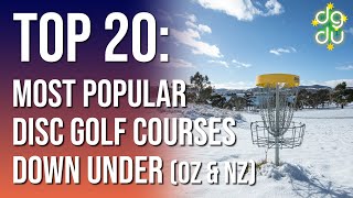 Top 20 Most Popular Disc Golf Courses Down Under Australia amp New Zealand [upl. by Sarina971]