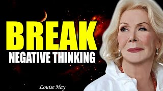 Louise Hay Break Your Negative Thinking Wake Up Positive [upl. by Aleydis705]