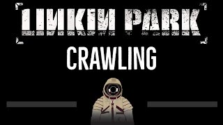 Linkin Park • Crawling CC 🎤 Karaoke Instrumental Lyrics [upl. by Jehias]