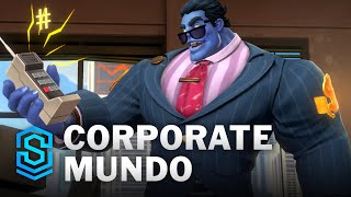 Corporate Mundo Wild Rift Skin Spotlight [upl. by Nnylanna]