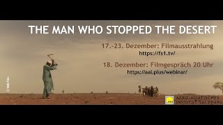 Film Discussion The Man Who Stopped The Desert [upl. by Paske]