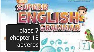 class 7 chapter 13 adverbssuperb English grammar army public school [upl. by Ainegue]