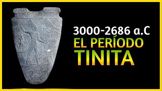 HISTORIA de EGIPTO vol2 El PERIODO TINITA [upl. by Aillil]