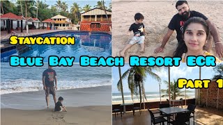 Affordable Vacation in Blue Bay Beach Resort Mahabalipuram ECR Road  Myhandbook Karthikamenon [upl. by Etnuad]