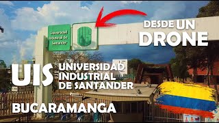 ⏩VUELO DRONE 4K BUCARAMANGA  UIS UNIVERSIDAD INDUSTRIAL DE SANTANDER [upl. by Robi884]