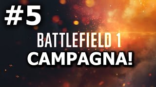 Battlefield 1  CAMPAGNA  Lets Play ITA Parte 5 Amici Nelle Alte Sfere [upl. by Angle207]