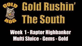 Gold Prospecting the South  Week 1  Gold and Gems [upl. by Avehs]