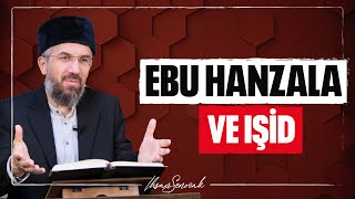 Ebu Hanzala Ve IŞİD l İhsan Şenocak [upl. by Eisset989]