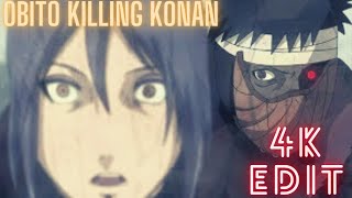 Obito killing Konan  Shape of You 4k edit [upl. by Catton663]