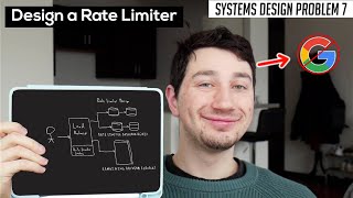 7 Design a Rate Limiter  Systems Design Interview Questions With ExGoogle SWE [upl. by Buchalter]