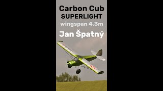 Carbon Cub SUPERLIGHT BADAN  JAN SPATNY stol rcplane aviationcz [upl. by Foah]