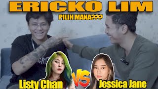 JESSICA JANE VS LISTY CHAN ENAK MANA ERICKO LIM BUKA SUARA DISINI [upl. by Aietal]