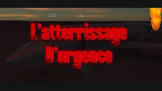 L’atterrissage d’urgence mini film  infinite Flight [upl. by Aryajay665]