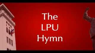 LPU Hymn Awit ng Lyceum [upl. by Oivatco]