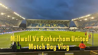 Millwall 30 Rotherham United Vlog  202324 [upl. by Courtney]