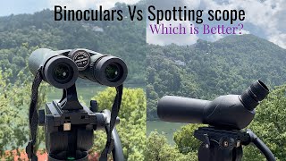 Binoculars Vs Spotting Scope  WHEN AND WHERE YOU’LL NEED EACH [upl. by Alaehcim312]