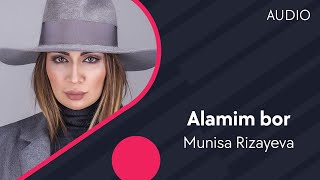 Munisa Rizayeva  Alamim bor  Муниса Ризаева  Аламим бор AUDIO [upl. by Yentrok]