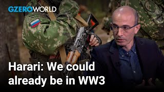 A Russian victory would end the global order says Yuval Noah Harari  GZERO World with Ian Bremmer [upl. by Feliks]