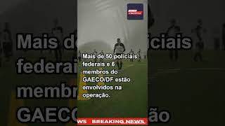 A Polícia Federal Investiga Manipulação no Campeonato Brasileiro de Futebol Série A [upl. by Harvey]