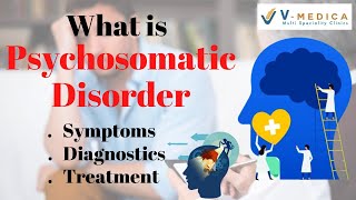 Psychosomatic disorder  Symptoms Diagnosis Treatment  Dr Shweta Sharma  Clinical Psychologist [upl. by Cymbre604]