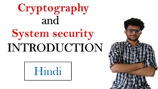 Introduction to Cryptography and system security  CSS series 1 [upl. by Mahsih881]