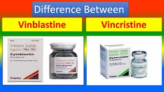 Difference between Vinblastine and Vincristine [upl. by Sarine]