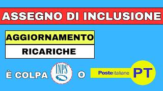 ⚡ ASSEGNO DI INCLUSIONE ➡ AGGIORNAMENTO RICARICHE 2806 [upl. by Otsirc]