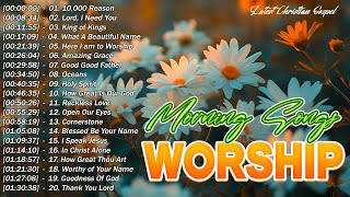 Uplifting Gospel Music for Daily Worship 🙏 Special Hillsong Worship Songs Playlist [upl. by Chard]